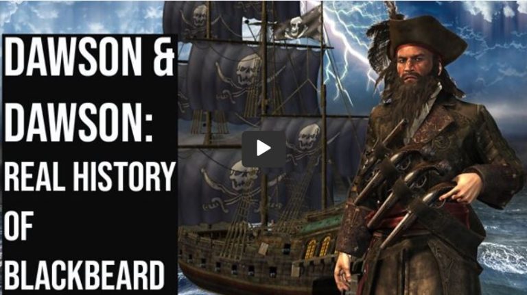 Dawson & Dawson: Real History of Blackbeard